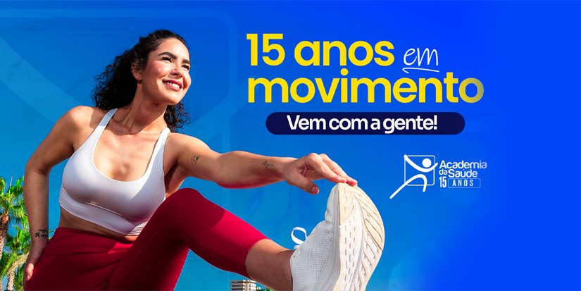 Município realiza evento pelos 15 anos do Programa Academia da Saúde