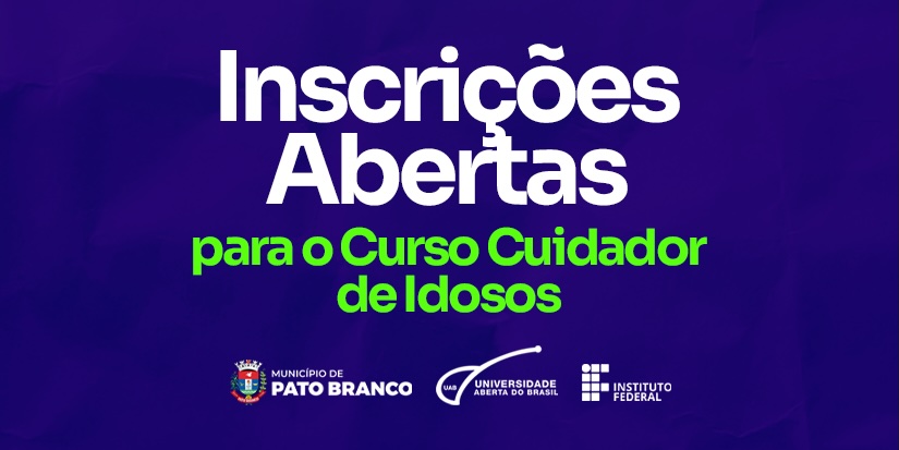 UAB Pato Branco abre inscrições para curso de Cuidador de Idosos em parceria com o IFPR