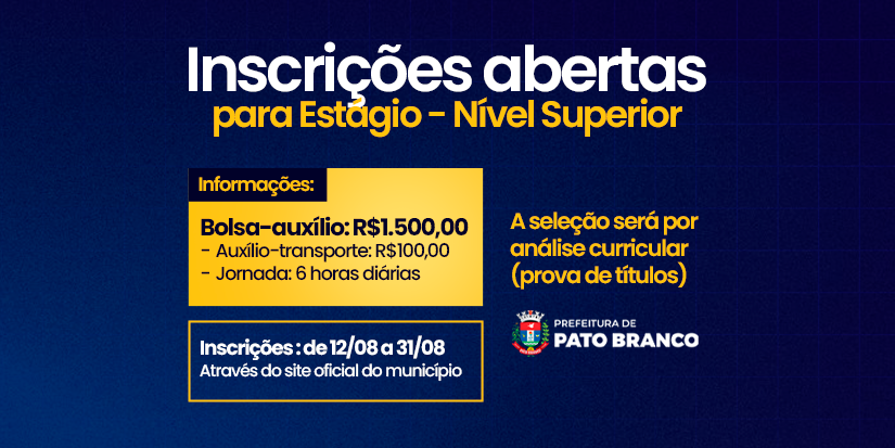 Prefeitura de Pato Branco abre processo seletivo para estágio de nível superior