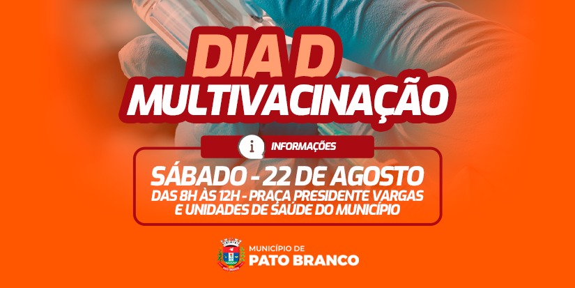 Saúde promove Dia D de Multivacinação na praça e nas UBSs de Pato Branco